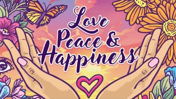 Love, Peace & Happiness
