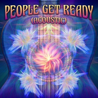 People Get Ready (Acoustic)